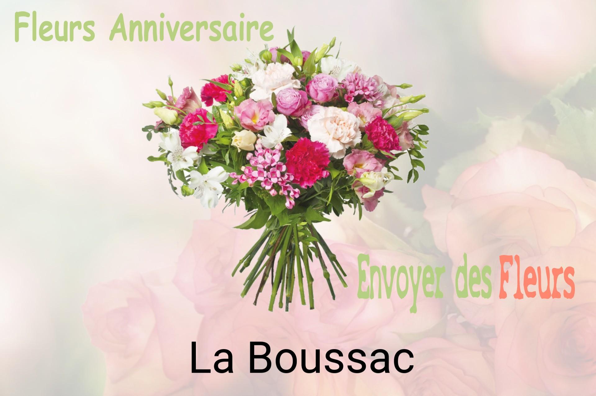 Bouquet de fleurs d’anniversaire livré à La Boussac
